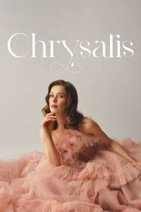 Chrysalis - Posters