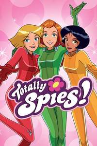 Totally Spies! - Posters
