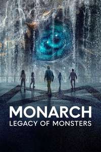 Monarch: Legacy of Monsters - Posters