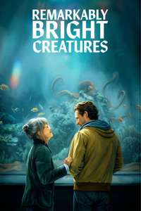 Remarkably Bright Creatures - Posters
