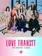 Love Transit : Season 3
