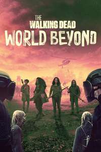 The Walking Dead: World Beyond - Posters
