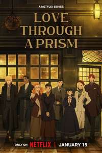 Love Through a Prism - Posters