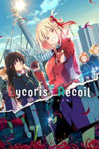 Lycoris Recoil - Posters