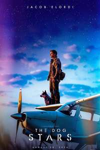 The Dog Stars - Posters
