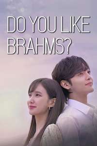 Do You Like Brahms? - Posters