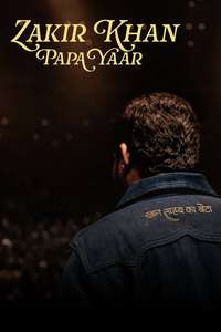 Zakir Khan: Papa Yaar - Posters