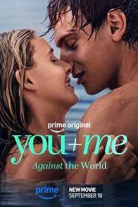You + Me - Against the World - Posters