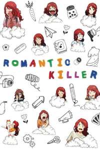 Romantic Killer - Posters