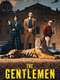 The Gentlemen : Season 2