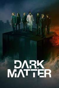 Dark Matter - Posters