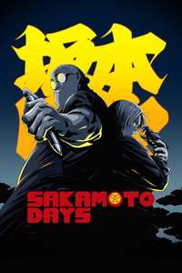 SAKAMOTO DAYS - Posters