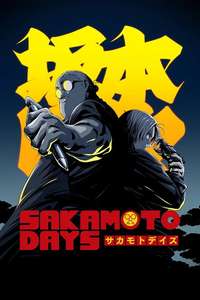 SAKAMOTO DAYS - Posters