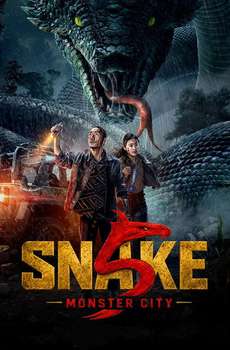 Snakes 5 Monster City