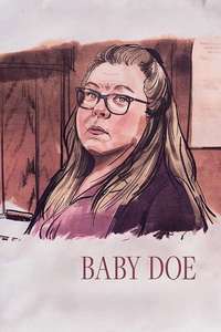 Baby Doe - Posters