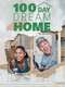 100 Day Dream Home