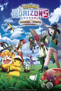 Pokémon Horizons: The Series - Posters