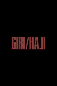Giri-Haji - Posters