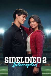 Sidelined 2: Intercepted - Posters