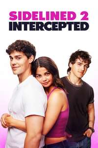 Sidelined 2: Intercepted - Posters