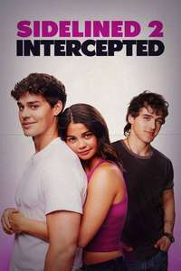 Sidelined 2: Intercepted - Posters