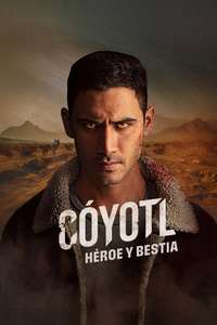 Cóyotl  Hero and Beast - Posters