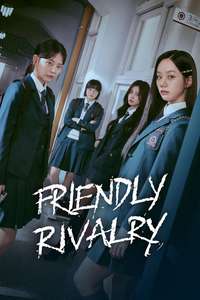 Friendly Rivalry - Posters