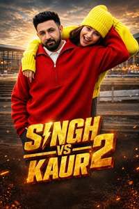 Singh vs Kaur 2 - Posters