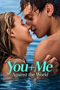 You + Me - Against the World - Posters