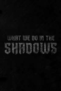 What We Do in the Shadows - Posters