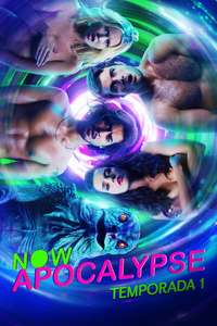Now Apocalypse - Posters