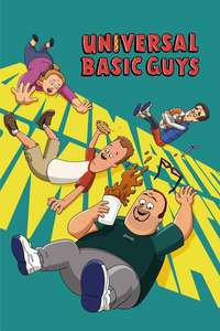 Universal Basic Guys - Posters