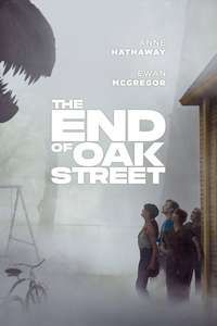 The End of Oak Street - Posters