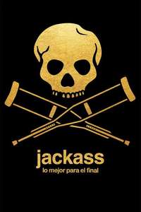 Jackass: Best and Last - Posters