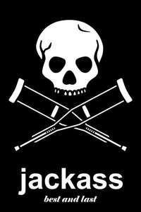 Jackass: Best and Last - Posters