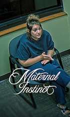 Maternal Instinct