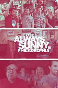 It's Always Sunny in Philadelphia - Posters