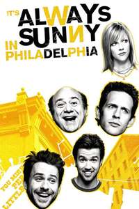 It's Always Sunny in Philadelphia - Posters