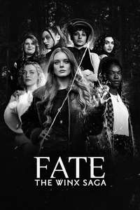 Fate: The Winx Saga - Posters