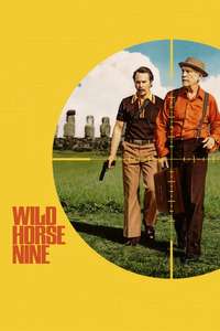 Wild Horse Nine - Posters