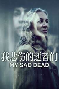 My Sad Dead - Posters