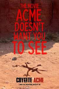 Coyote vs. Acme - Posters