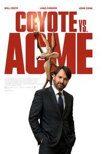 Coyote vs. Acme - Posters