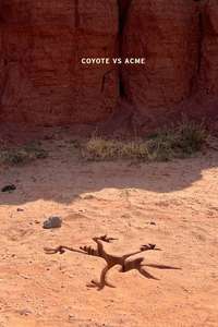 Coyote vs. Acme - Posters