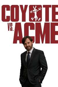 Coyote vs. Acme - Posters
