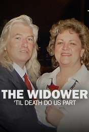 The Widower: 'Til Death Do Us Part