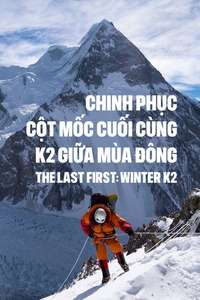 The Last First: Winter K2 - Posters