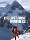 The Last First: Winter K2