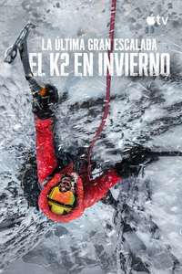 The Last First: Winter K2 - Posters