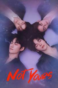 Not Yours - Posters